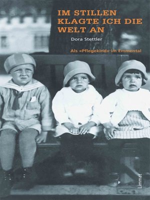 cover image of Im Stillen klagte ich die Welt an